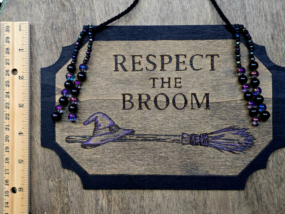 Respect the Broom Hanging Sign | Midnight Variant
