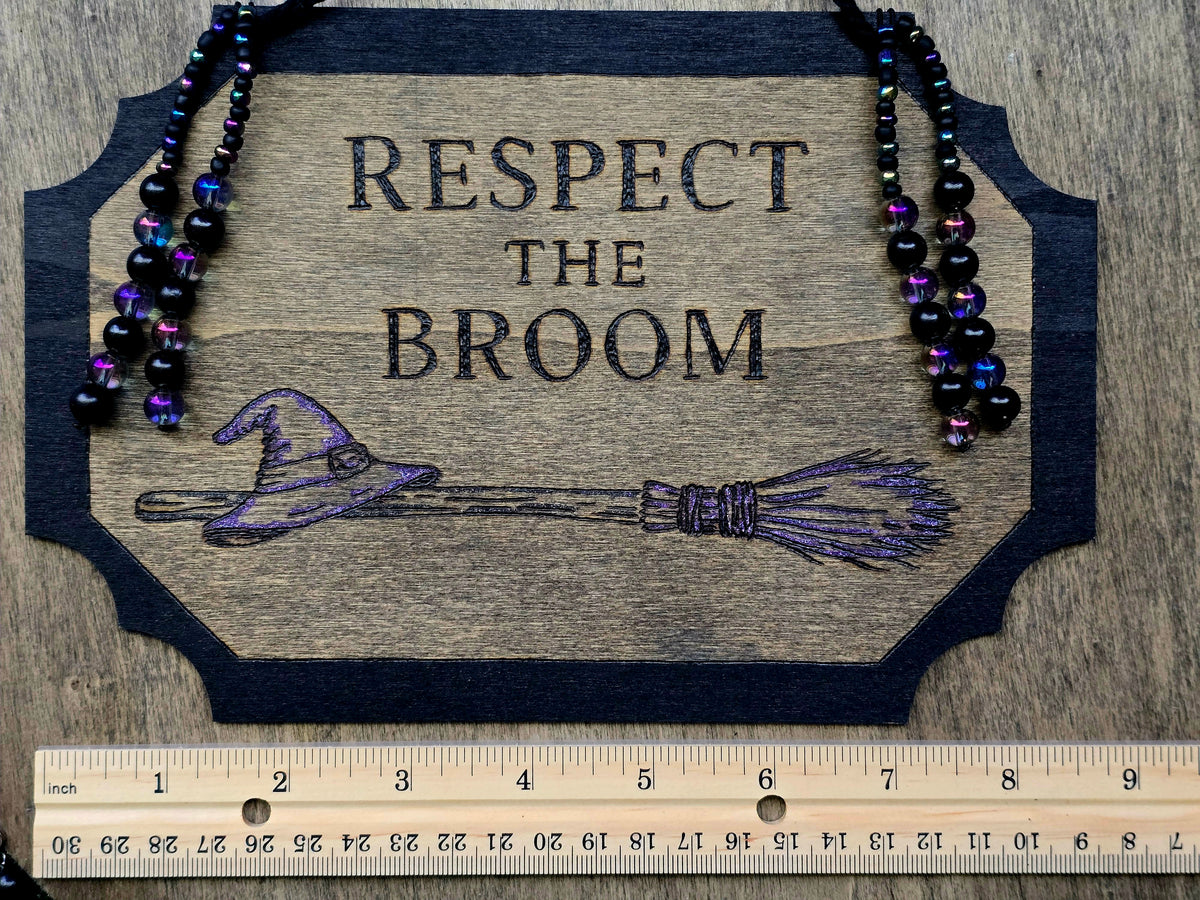 Respect the Broom Hanging Sign | Midnight Variant