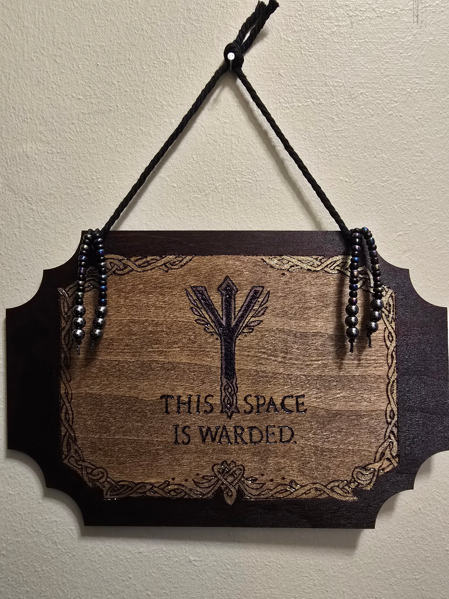 This Space Is Warded: Handcrafted Protective Wall Sign